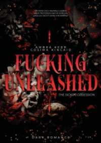 Fucking Unleashed: The Sickos Obsession