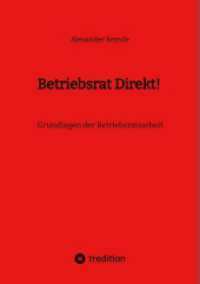Betriebsrat Direkt! : Grundlagen der Betriebsratsarbeit