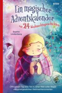 Ein magischer Adventskalender mit 24 Weihnachtsgeschichten: Öffne jeden Tag eine Tür zu einer Welt voller Magie und unvergesslichen Weihnach