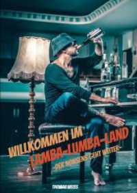 Willkommen im Lamba-Lumba-Land: Das etwas andere Sach- und Fachbuch
