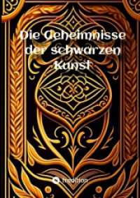 Die Geheimnisse der schwarzen Kunst: Das Vermächtnis des Teufels an die Sterblichen