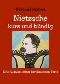 Nietzsche : kurz und bündig