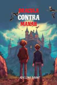 Lerne Englisch mit Dracula Contra Manah: Sprachniveau A2 Englisch-deutsche Übersetzung