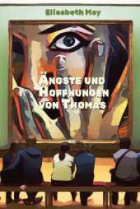 Lerne Spanisch mit dem Buch Ängste und Hoffnungen von Thomas: Ausgewählte Spanische Kurzgeschichten Stufe B1 mit Spanisch-deutscher Übe