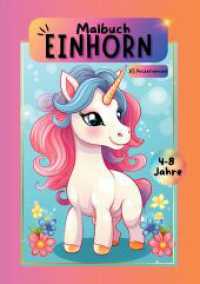 Einhorn Malbuch: Das große Malabenteuer für kleine Künstler ab 4 Jahren. Malbuch Einhorn Mädchen. A5 Pocketversion. Einhornmalbuch