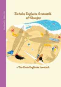 Englisch lernen war noch nie so unterhaltsam - Einfache Englische Grammatik mit Übungen: Das Erste Englische Lesebuch Inklusive