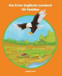 Lerne Englisch am einfachsten mit dem Buch Das Erste Englische Lesebuch für Familien: Stufe A1 und A2 Zweisprachig mit Englisch-deutscher Üb