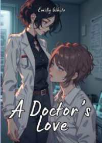 A Doctor's Love : Hot Erotic Short Stories Illustrated with Hentai Pictures