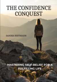 The Confidence Conquest: Mastering Self-Belief for a Fulfilling Life