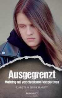 Ausgegrenzt: Mobbing aus verschiedenen Perspektiven