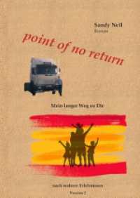 point of no return : Mein langer Weg zu Dir