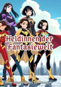 Heldinnen der Fantasiewelt: Anime Superheldinnen zum Ausmalen