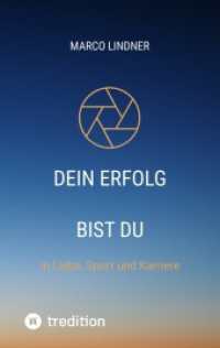 Dein Erfolg bist Du: In Liebe, Sport und Karriere