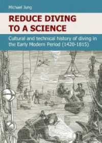 Reduce Diving to a Science: Cultural and technical history of diving in the Early Modern Period (1420-1815)