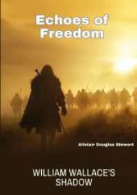 Echoes of Freedom: William Wallace's Shadow
