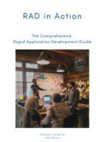 RAD in Action: The Comprehensive Rapid Application Development Guide