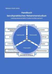 Handbuch berufspraktisches Hebammenstudium: Leistung wissenschaftlich fundiert sichtbar gemacht Lehr- und Arbeitsinstrumente, Standard Praxisanleitung