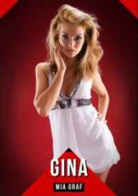 Gina : Geschichten mit explizitem Sex für Erwachsene