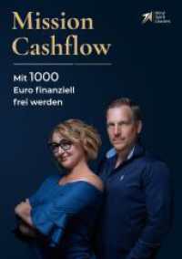 Mission Cashflow: Mit 1000 Euro finanziell frei werden