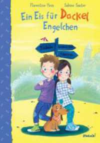 Ein Eis für Dackel Engelchen: Abenteuer in Worms