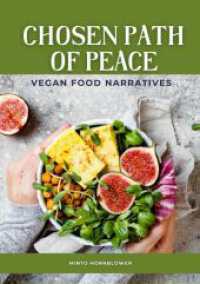 Chosen Path of Peace : Vegan Food Narratives