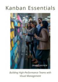 Kanban Essentials: Building High-Performance Teams with Visual Management