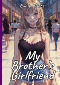 My Brother's Girlfriend : Sexy Erotic Stories for Adults Illustrated with Hentai Pictures