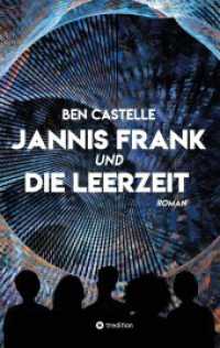 Jannis Frank und Die Leerzeit