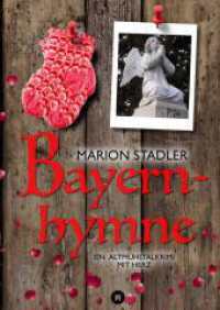 Bayernhymne : Ein Altmühltalkrimi mit Herz
