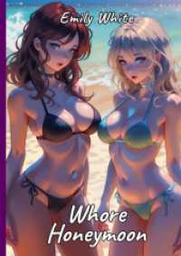 Whore Honeymoon : Sexy Erotic Stories for Adults Illustrated with Hentai Pictures
