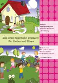 Das Erste Spanische Lesebuch für Kinder und Eltern: Stufe A1 Zweisprachig mit Spanisch-deutscher Übersetzung