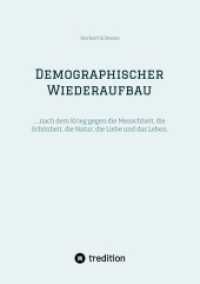 Demographischer Wiederaufbau: ....nach dem Krieg gegen die Menschheit, die Schönheit, die Natur, die Liebe und das Leben.