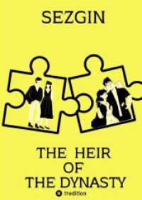 The Heir of the Dynasty : The ultra-rich heirs are subjected to a series of tests behind the scenes