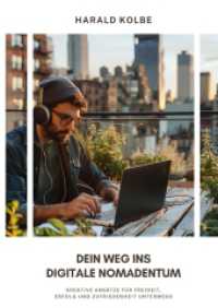 Dein Weg ins digitale Nomadentum: Kreative Ansätze für Freiheit, Erfolg und Zufriedenheit unterwegs