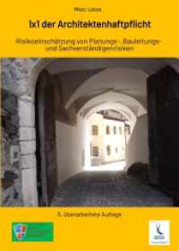1x1 der Architektenhaftpflicht : Risikoeinschätzung von Planungs-, Bauleitungs- und Sachverständigenrisiken