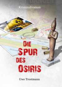 Die Spur des Osiris: Kriminalroman