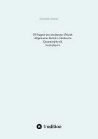 Allgemeine Relativitätstheorie, Quantenphysik, Kernphysik