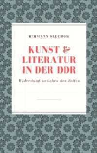 Kunst & Literatur in der DDR : Widerstand zwischen den Zeilen