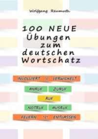 100 neue Übungen zum deutschen Wortschatz