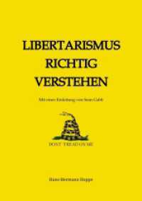 Libertarismus richtig verstehen