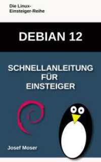 Debian 12 : Schnellanleitung für Einsteiger