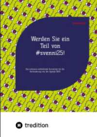 Werden Sie ein Teil von #svenni25! : Das exklusive enthüllende Kurzskript für die Verhinderung von der Agenda 2025. Großdruckausgabe （2024. 4 S. 297.0 mm）