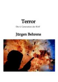 Terror : Die 4. Generation der RAF