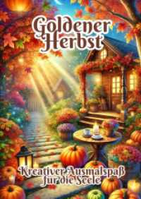 Goldener Herbst : Kreativer Ausmalspaß für die Seele