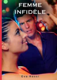 Femme Infidèle : Histoires Érotiques Tabou pour Adultes