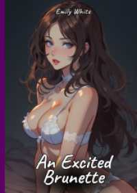 An Excited Brunette : Sexy Erotic Stories for Adults Illustrated with Hentai Pictures - Naked Illustrations