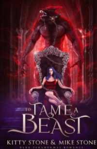 To Tame a Beast : Dark Paranormal Romance