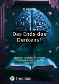 Das Ende des Denkens? : Künstliche Intelligenz bei ethischen Fragen und Texterstellung - Ein Experiment