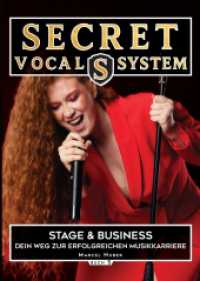 Secret Vocal System 5 : Stage & Performance - Dein Weg zur erfolgreichen Musikkarriere (Secret Vocal System 4) （2025. 52 S. 297.0 mm）