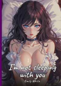 I'm not sleeping with you : Sexy Erotic Stories for Adults Illustrated with Hentai Pictures - Naked Illustrations